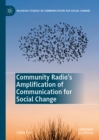Image for Community radio&#39;s amplification of communication for social change