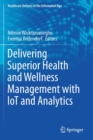 Image for Delivering Superior Health and Wellness Management with IoT and Analytics