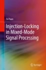 Image for Injection-locking in mixed-mode signal processing