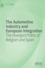 Image for The Automotive Industry and European Integration
