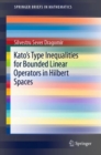 Image for Kato&#39;s Type Inequalities for Bounded Linear Operators in Hilbert Spaces