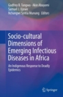 Image for Socio-cultural Dimensions of Emerging Infectious Diseases in Africa
