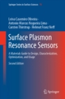 Image for Surface plasmon resonance sensors: a materials guide to design, characterization, optimization, and usage