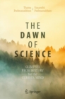 Image for Dawn of Science: Glimpses from History for the Curious Mind