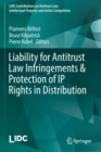 Image for Liability for Antitrust Law Infringements &amp; Protection of IP Rights in Distribution