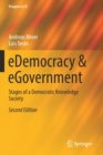 Image for eDemocracy &amp; eGovernment  : stages of a democratic knowledge society