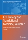 Image for Cell biology and translational medicine.: (Stem cells: translational science to therapy) : v. 1144.