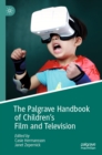 Image for The Palgrave Handbook of Children&#39;s Film and Television
