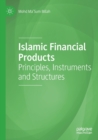 Image for Islamic financial products  : principles, instruments and structures