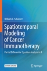 Image for Spatiotemporal Modeling of Cancer Immunotherapy