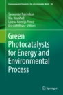 Image for Green Photocatalysts for Energy and Environmental Process : 36