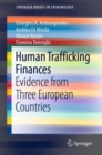 Image for Human Trafficking Finances: Evidence from Three European Countries