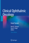 Image for Clinical Ophthalmic Oncology: Uveal Tumors