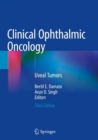 Image for Clinical Ophthalmic Oncology : Uveal Tumors