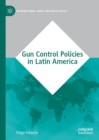 Image for Gun control policies in Latin America