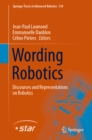 Image for Wording robotics: Discourses and Representations on Robotics