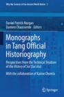 Image for Monographs in Tang Official Historiography