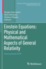 Image for Einstein Equations: Physical and Mathematical Aspects of General Relativity
