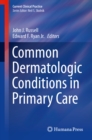 Image for Common Dermatologic Conditions in Primary Care