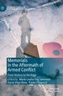 Image for Memorials in the Aftermath of Armed Conflict