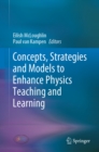 Image for Concepts, strategies and models to enhance physics teaching and learning