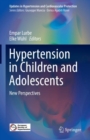 Image for Hypertension in Children and Adolescents : New Perspectives