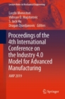 Image for Proceedings of the 4th International Conference on the Industry 4.0 Model for Advanced Manufacturing