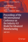 Image for Proceedings of 4th International Conference on the Industry 4.0 Model for Advanced Manufacturing: AMP 2019