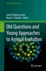 Image for Old questions and young approaches to animal evolution