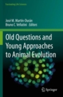 Image for Old Questions and Young Approaches to Animal Evolution
