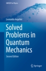 Image for Solved problems in quantum mechanics