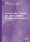 Image for Revitalization of Waqf for Socio-Economic Development, Volume II