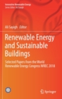 Image for Renewable Energy and Sustainable Buildings : Selected Papers from the World Renewable Energy Congress WREC 2018