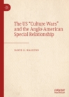 Image for The US &quot;culture wars&quot; and the Anglo-American special relationship