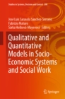 Image for Qualitative and Quantitative Models in Socio-Economic Systems and Social Work