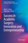 Image for Success in academic surgery: innovation and entrepreneurship