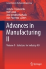 Image for Advances in Manufacturing II : Volume 1 - Solutions for Industry 4.0