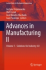 Image for Advances in manufacturing II.: (Solutions for Industry 4.0)