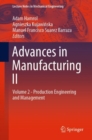 Image for Advances in Manufacturing II : Volume 2 - Production Engineering and Management
