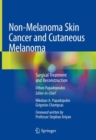 Image for Non-Melanoma Skin Cancer and Cutaneous Melanoma