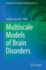 Image for Multiscale Models of Brain Disorders