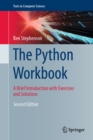 Image for The Python workbook: a brief introduction with exercises and solutions