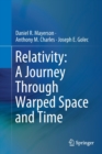 Image for Relativity: A Journey Through Warped Space and Time