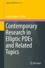 Image for Contemporary research in elliptic PDEs and related topics