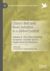 Image for China&#39;s belt and road initiative in a global context.: (The China Pakistan Economic Corridor and its implications for business)
