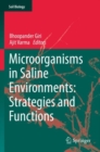 Image for Microorganisms in Saline Environments: Strategies and Functions