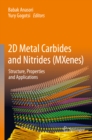 Image for 2D Metal Carbides and Nitrides (MXenes): Structure, Properties and Applications