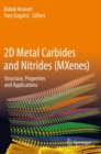 Image for 2D Metal Carbides and Nitrides (MXenes) : Structure, Properties and Applications