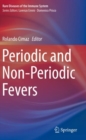 Image for Periodic and Non-Periodic Fevers