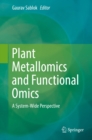 Image for Plant Metallomics and Functional Omics: A System-wide Perspective